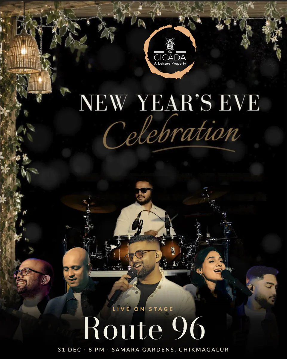 Poster: Route 96, live on stage. New Year's Eve Celebration, 31 Dec, 8 PM, Samara Gardens, Chikmagalur.